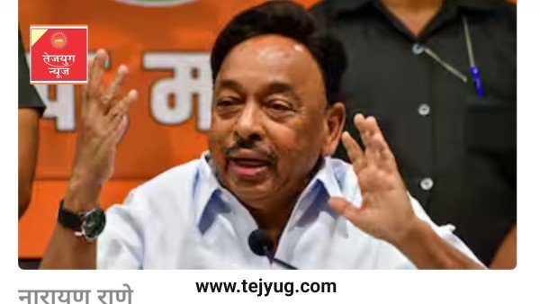 छत्रपति शिवाजी महाराज ने सूरत को लूटा था', नारायण राणे के बयान ने मचाई सनसनी